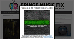 Desktop Screenshot of fringemusicfix.com